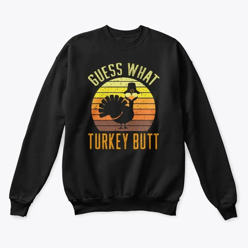 Thanksgiving Guess What Turkey Butt